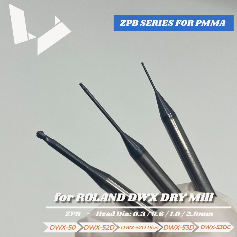 ZPB Series Diamond Liked Coated Ball End Tool for PMMA - Roland DWX Dry Mills Compatible